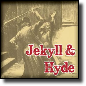 Jekyll Hyde