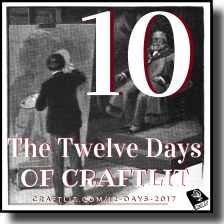 Tenth_Day_of_CraftLit